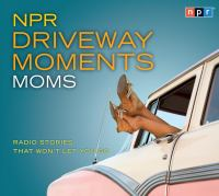 NPR_driveway_moments